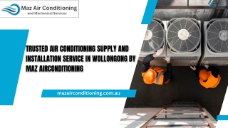 Trusted Air Conditioning Supply and Installation Service in Wollongong By MAZ Airconditioning