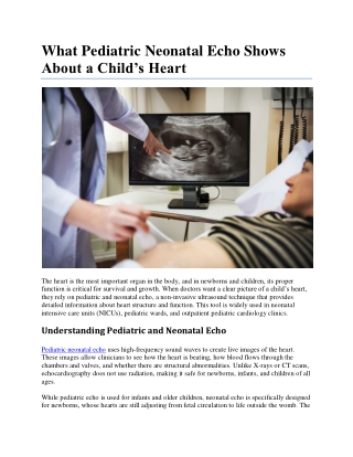 What Pediatric Neonatal Echo Shows About a Child’s Heart