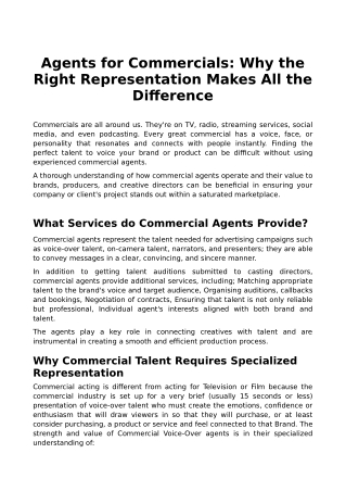 Agents for Commercials: Why the Right Representation Makes All the Difference