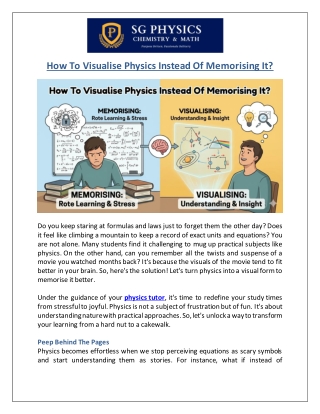 How To Visualise Physics Instead Of Memorising It?