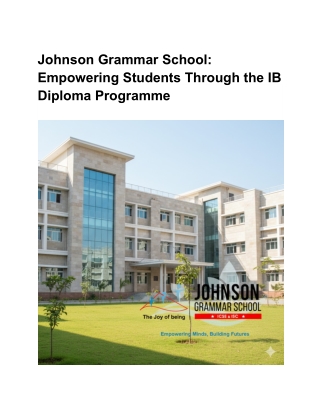 Johnson Grammar School_ Empowering Students Through the IB Diploma Programme