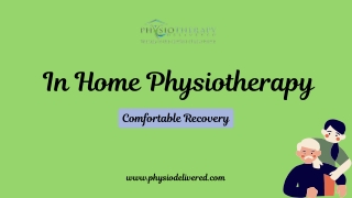 Professional In Home Physiotherapy Services For Pain Relief