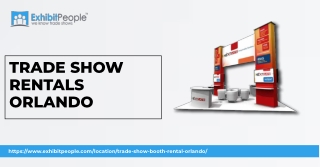 Trade Show Rentals Orlando by Exhibit People  Custom Booth Solutions