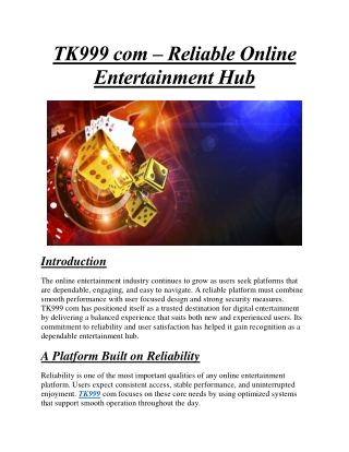 TK999 com Reliable Online Entertainment Hub