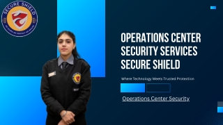 Operations Center Security Solutions Secure Shield
