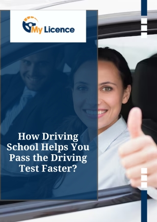 How Driving School Helps You Pass the Driving Test Faster?