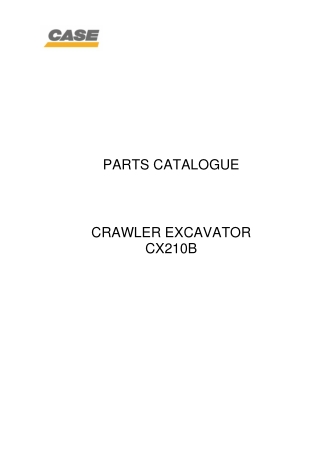 CASE CX210B Crawler Excavator Parts Catalogue Manual Instant Download