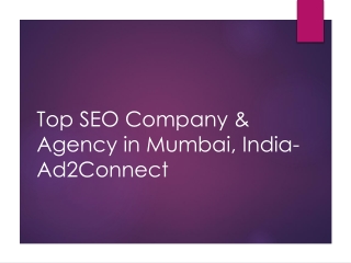Ad2Connect – Top SEO Company & Agency in Mumbai, India