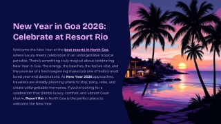 New Year in Goa 2026 Celebrate at Resort Rio