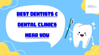 Best Dentists & Dental Clinics Near You