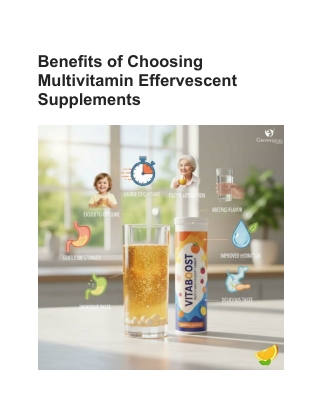 Benefits of Choosing Multivitamin Effervescent Supplements