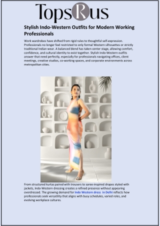 Stylish Indo-Western Outfits for Modern Working Professionals