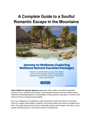 A Complete Guide to a Soulful Romantic Escape in the Mountains