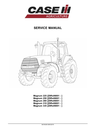 CASE IH Magnum 225 250 280 310 335 Tractor Service Repair Manual Instant Download [Z8Rx06001 - ]