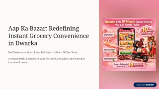 Aap-Ka-Bazar-Redefining-Instant-Grocery-Convenience-in-Dwarka