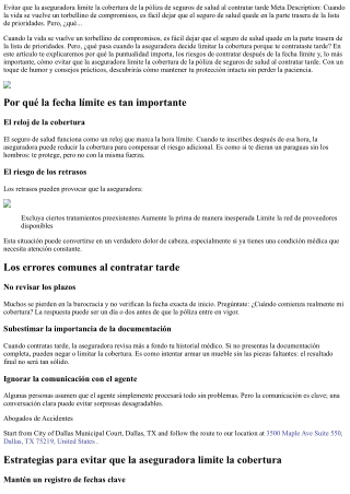 Evitar que la aseguradora limite la cobertura de la póliza de seguros de salud a