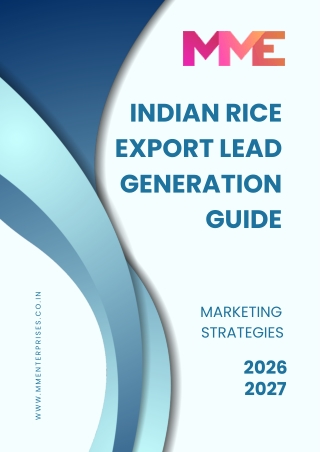 Indian Rice Export Opportunities 2026–2027: Best Markets, Buyers & Lead Generati