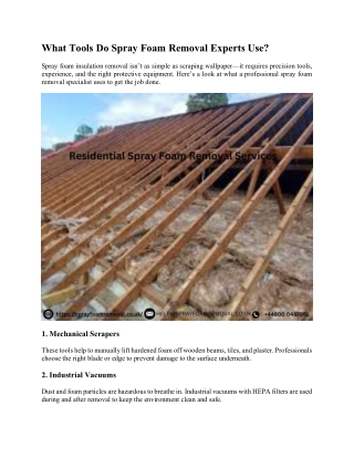 What Tools Do Spray Foam Removal Experts Use?