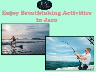 Enjoy Breathtaking Activities in Jaco