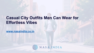 Casual City Outfits Men Can Wear for Effortless Vibes