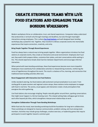 Create Stronger Teams with Live Food Stations and Engaging Team Bonding Workshops