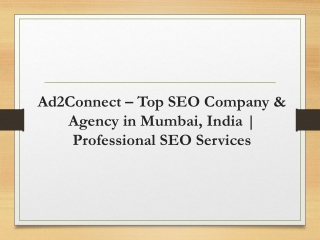 Ad2Connect – Top SEO Company & Agency in Mumbai, India | Professional SEO Servic