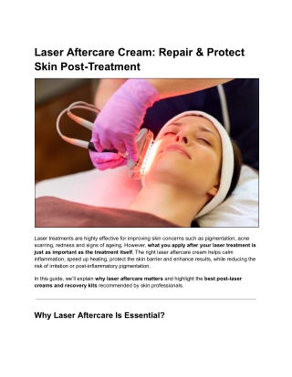 Laser Aftercare Cream: Repair & Protect Skin Post-Treatment