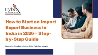 How to Start an Import and Export Business in India Step-by-Step Guide for 2026