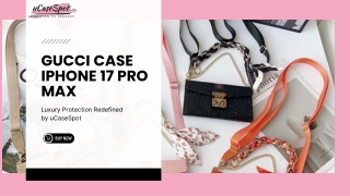 Gucci Designer Case for iPhone 17 Pro Max – Trendy & Durable | uCaseSpot