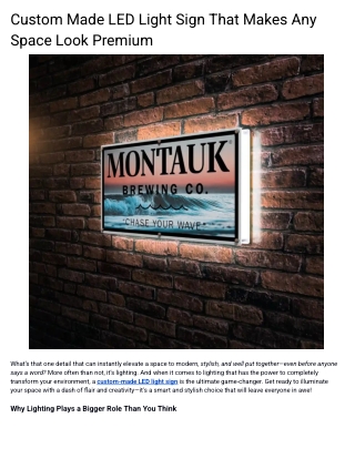 Custom Made LED Light Sign That Makes Any Space Look Premium