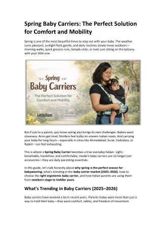 Spring Baby Carriers The Perfect Solution for Comfort and Mobility