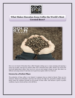 What Makes Hawaiian Kona Coffee the Worlds Most Coveted Brew