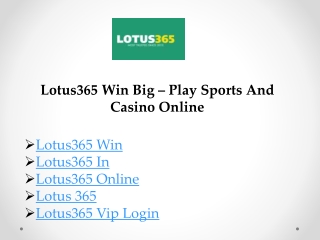 Lotus365 Win Big – Play Sports And Casino Online-