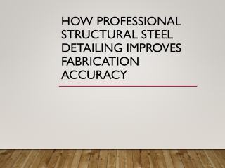 Structural_Steel_Detailing_Presentation