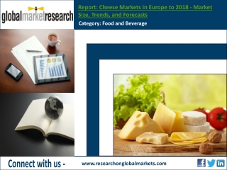 Cheese Markets in Europe to 2018 | Research Report