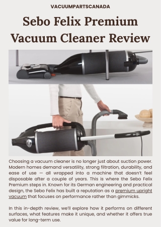 Sebo Felix Premium Vacuum Cleaner – Compact, Powerful, and Reliable