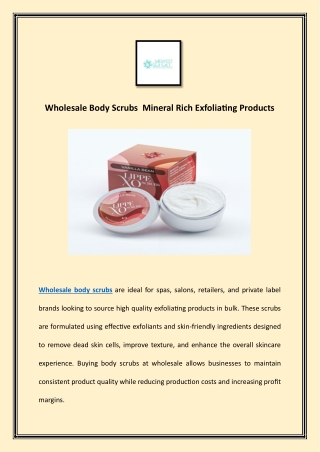 Wholesale Body Scrubs Mineral Rich Exfoliating Products
