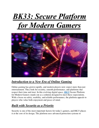 BK33 Secure Platform for Modern Gamers