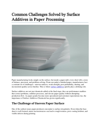 Common Challenges Solved by Surface Additives in Paper Processing