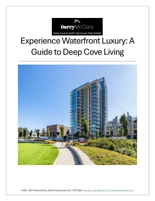Experience Waterfront Luxury - A Guide to Deep Cove Living