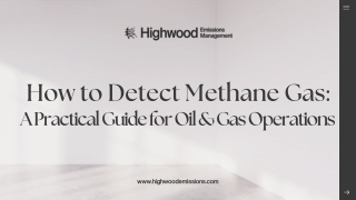 How to Detect Methane Gas A Practical Guide for Oil & Gas Operations