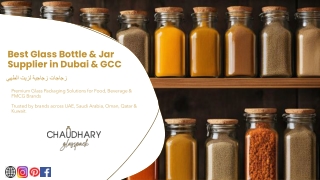 Best Glass Bottle & Jar Supplier in Dubai & GCC by Chaudhary Glass Pack LLC Dubai