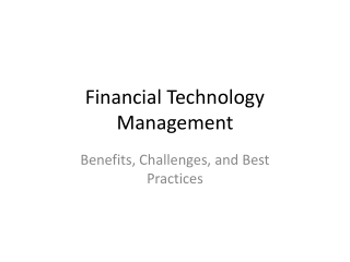 What Is Financial Technology Management? Benefits, Challenges, and Best Practice
