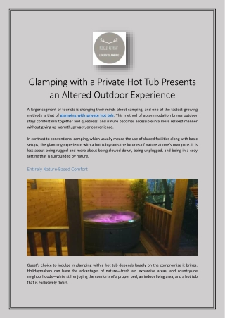 Glamping with a Private Hot Tub Presents an Altered Outdoor Experience