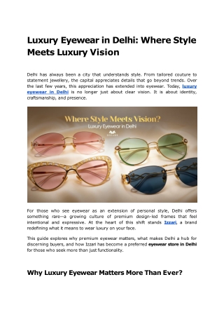 Luxury Eyewear in Delhi_ Where Style Meets Luxury Vision