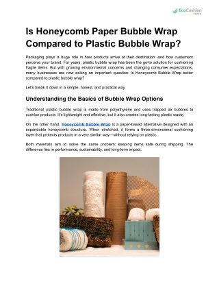 Is Honeycomb Paper Bubble Wrap Compared to Plastic Bubble Wrap?