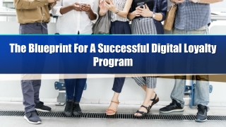 The Blueprint For A Successful Digital Loyalty Program
