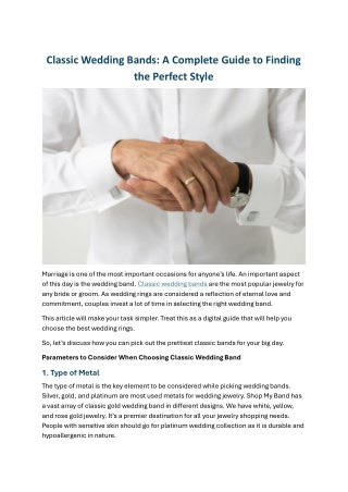 Classic Wedding Bands A Complete Guide to Finding the Perfect Style