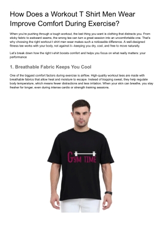 How Does a Workout T Shirt Men Wear Improve Comfort During Exercise?