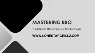 Mastering BBQ The Ultimate Offset Charcoal Smoker Guide